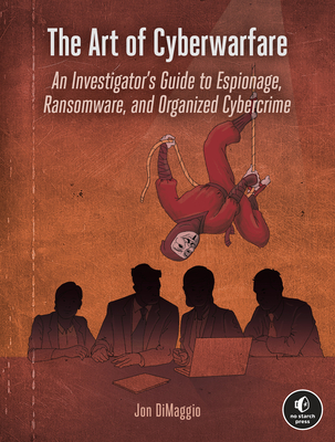 The Art of Cyberwarfare book cover